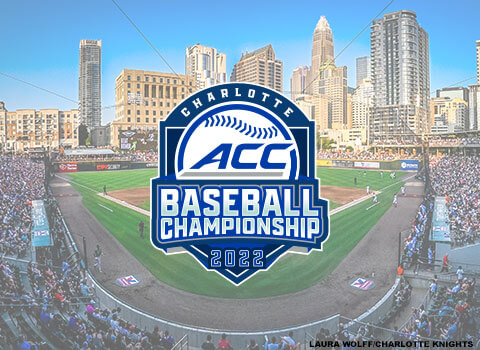 2022 ACC Baseball Championship Returns to Charlotte