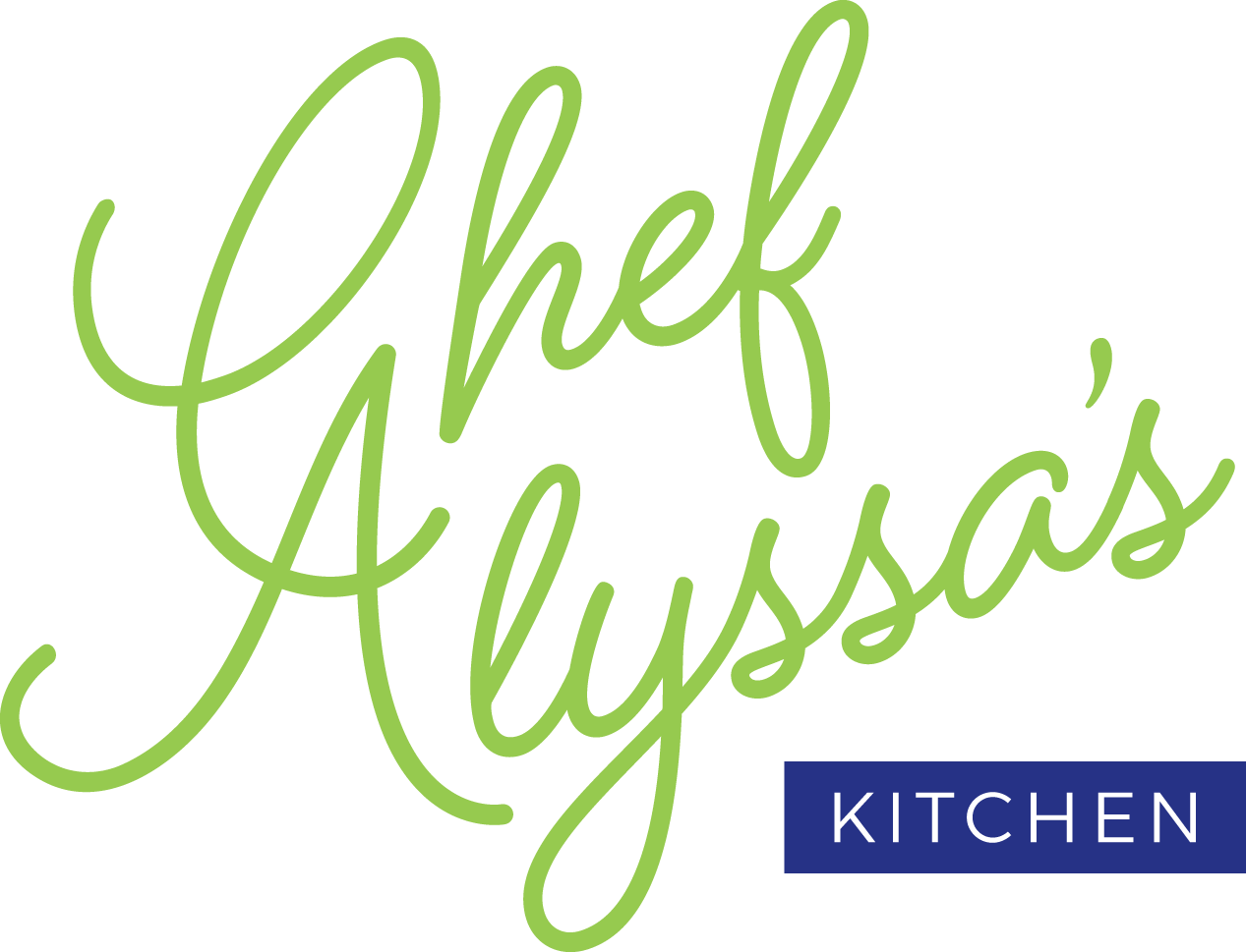 Chef Alyssa’s Kitchen